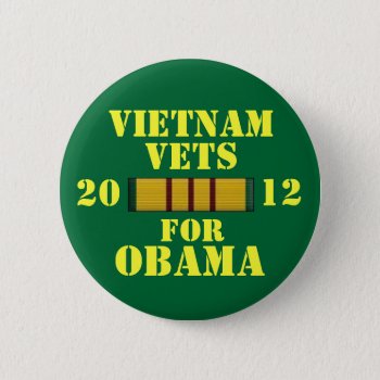 Vietnam Vets For Obama Pinback Button by hueylong at Zazzle
