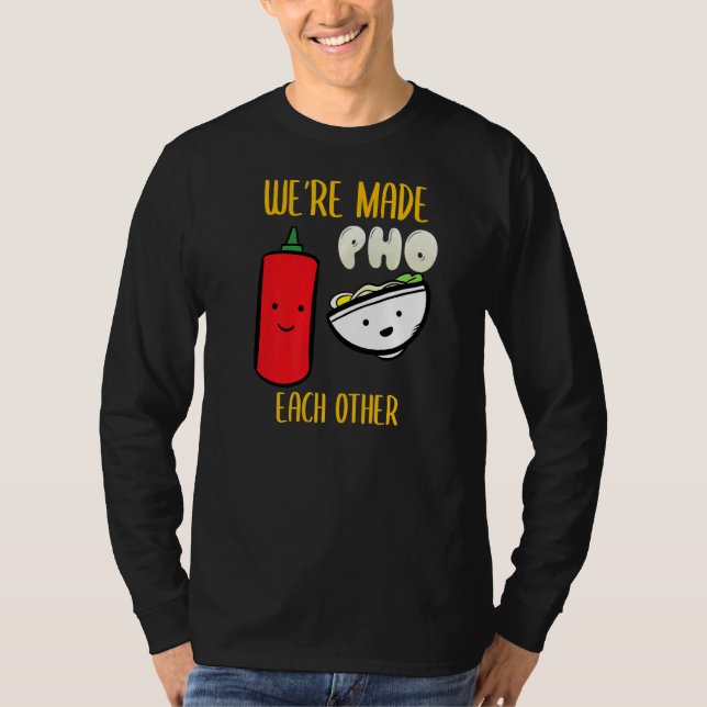 Vietnam Viet Kieu Vietnamese Rice Noodle Soup Pho  T-Shirt (Front)
