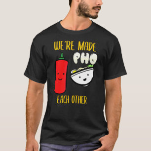 Vietnam Viet Kieu Vietnamese Rice Noodle Soup Pho  T-Shirt