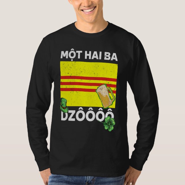 Vietnam Viet St Patricks Day Mot Hai Ba Dzo Cheers T-Shirt (Front)