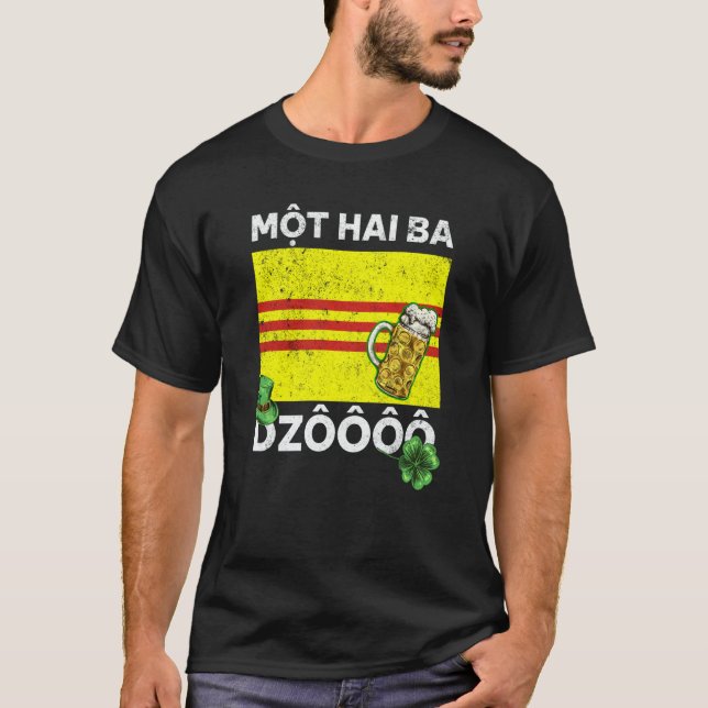 Vietnam Viet St Patricks Day Mot Hai Ba Dzo Cheers T-Shirt (Front)