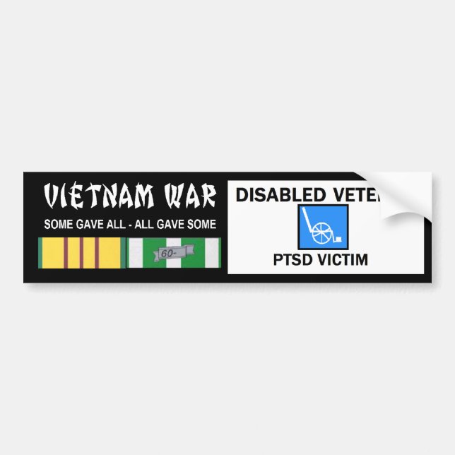 VIETNAM WAR - DISABLED VET - PTSD VICTIM BUMPER STICKER (Front)