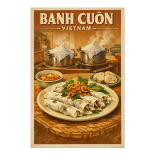 Vietnamese Banh Cuon, in a classic retro Poster