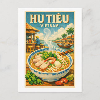 Vietnamese Hu Tieu, in a classic retro Postcard