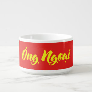 Vietnamese (Maternal) Grandfather - Ông Ngoại Bowl