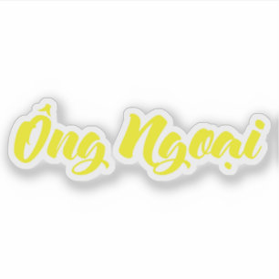 Vietnamese (Maternal) Grandfather - Ông Ngoại Sticker