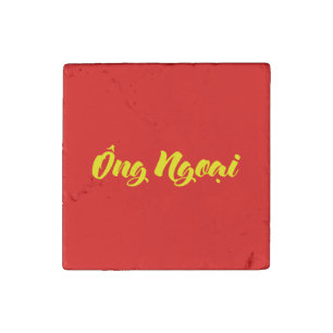 Vietnamese (Maternal) Grandfather - Ông Ngoại Stone Magnet