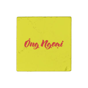 Vietnamese (Maternal) Grandfather - Ông Ngoại Stone Magnet