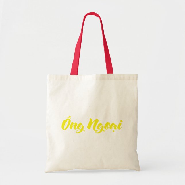 Vietnamese (Maternal) Grandfather - Ông Ngoại Tote Bag (Front)