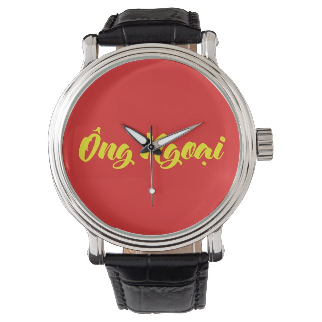 Vietnamese (Maternal) Grandfather - Ông Ngoại Watch (Front)