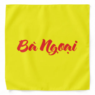 Vietnamese (Maternal) Grandmother - Bà Ngoại Bandana