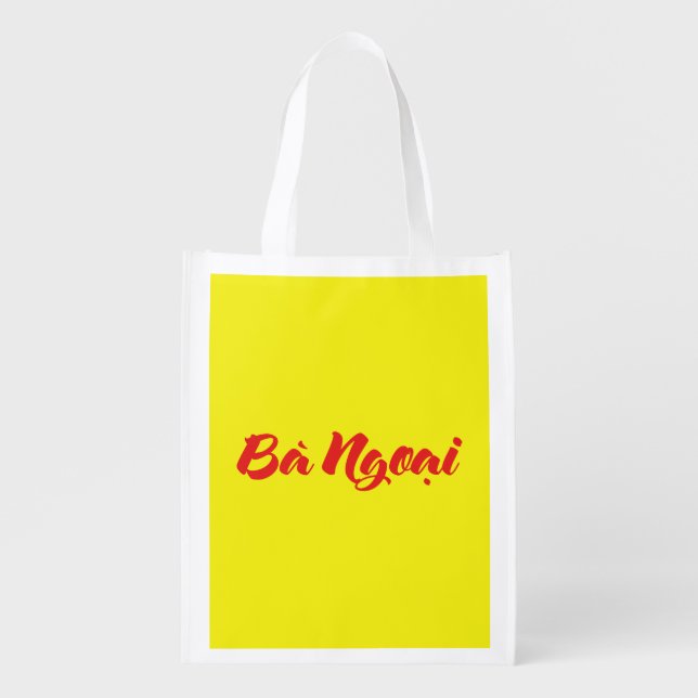 Vietnamese (Maternal) Grandmother - Bà Ngoại Reusable Grocery Bag (Front)