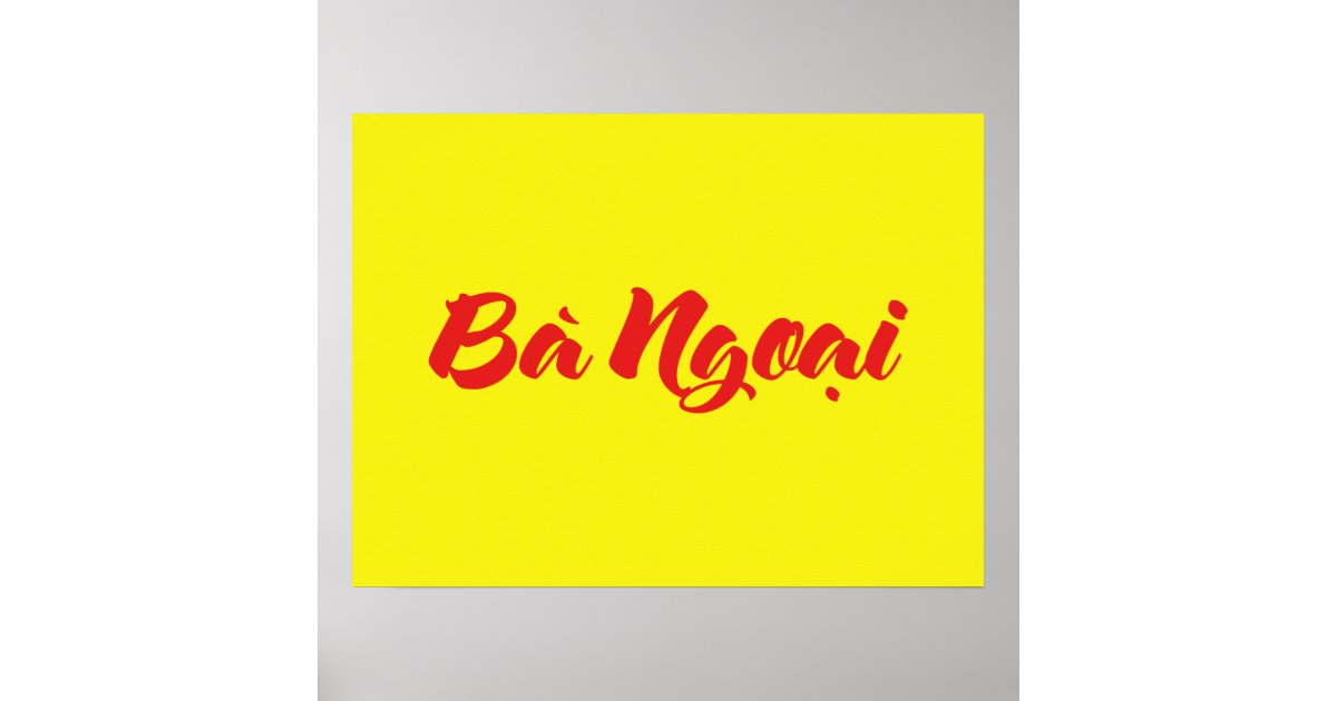 vietnamese-maternal-grandmother-b-ngo-i-poster-zazzle