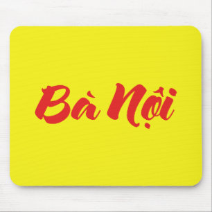 Vietnamese (Paternal) Grandmother - Bà Nội Mouse Pad