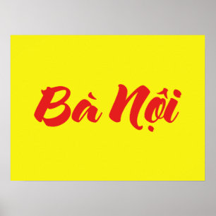 Vietnamese (Paternal) Grandmother - Bà Nội Poster