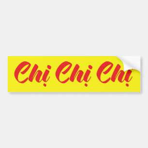 Vietnamese Sister - Chị ~ Tiếng Việt Language Bumper Sticker