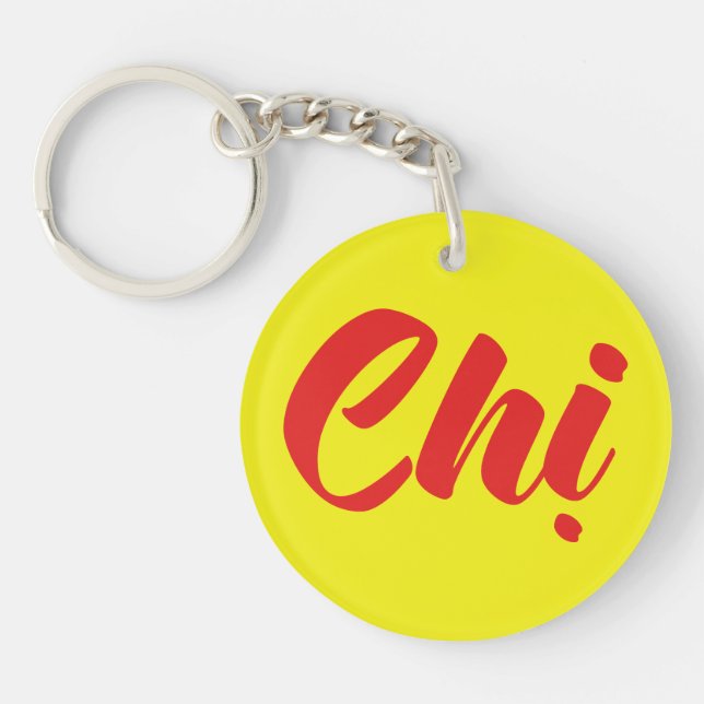 Vietnamese Sister - Chị ~ Tiếng Việt Language Keychain (Front)