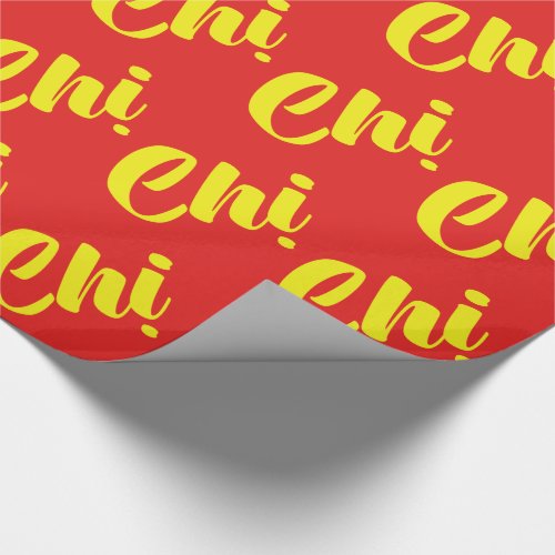 Vietnamese Sister _ Chị  Tiếng Việt Language Wrapping Paper