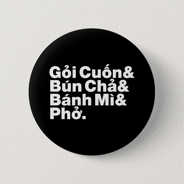 Vietnamese Street Food Button (Front)