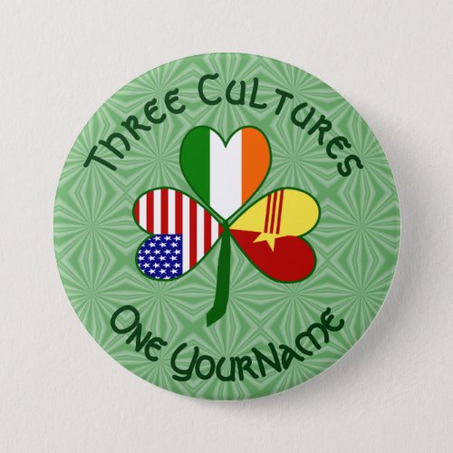 Vietnamese Unity Irish USA Flags Shamrock You Name Button