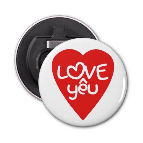 Vietnamese Valentine  Love Yu  Asian Wordplay Bottle Opener