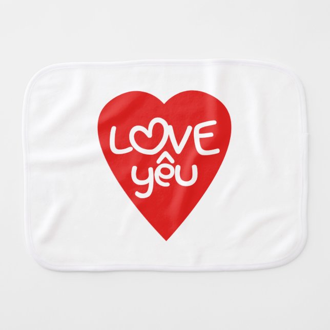 Vietnamese Valentine ♥ Love Yêu ♥ Asian Wordplay Burp Cloth (Front Horizontal)