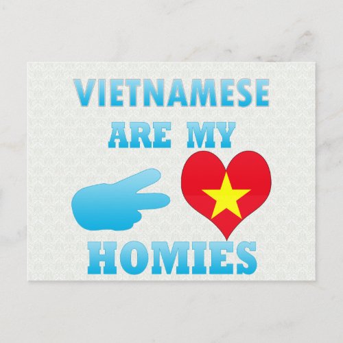 Vietnameses are my Homies Postcard