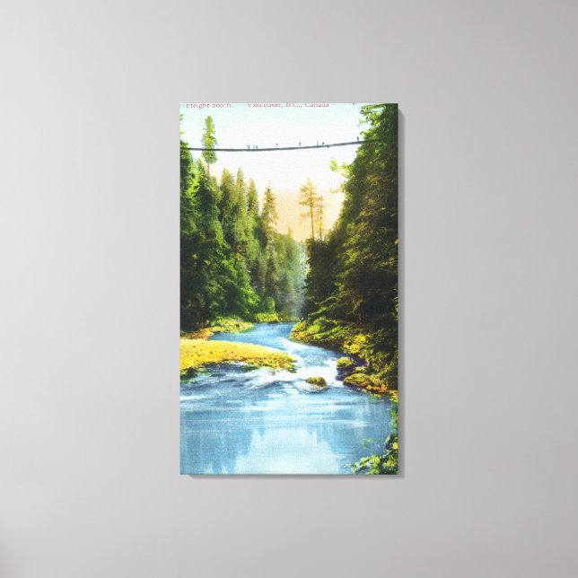 View of Capilano Suspension Bridge # 2 Canvas Print (Front)