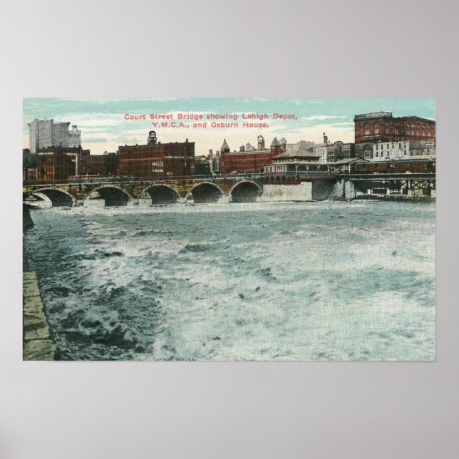 View of Court Street Bridge Showing Lehigh Poster (Front)