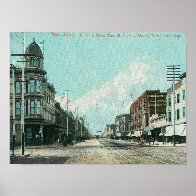 View of Electric Tower from Santa Clara Street Poster (Front)