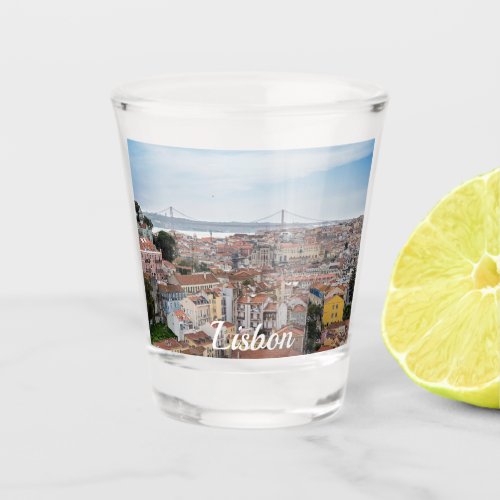 View of Lisbon old town and 25th of April Bridge Shot Glass