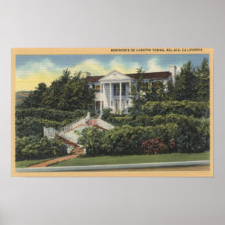 View of Loretta Young's Residence Poster