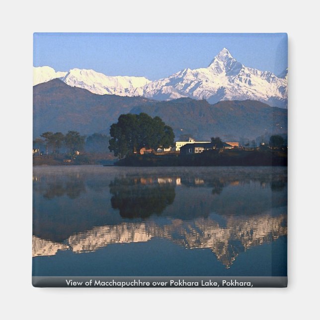 View of Macchapuchhre over Pokhara Lake, Pokhara, Magnet (Front)