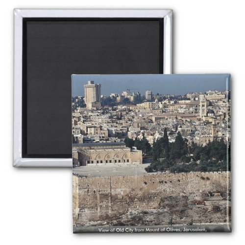 View of Old City from Mount of Olives Jerusalem Magnet