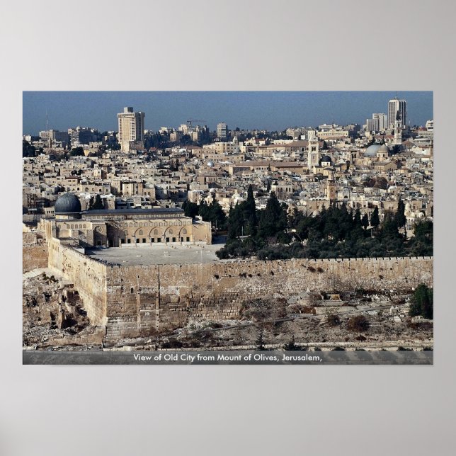 View of Old City from Mount of Olives, Jerusalem, Poster (Front)