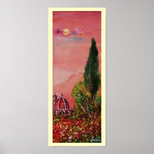 VIEW OF SAINT MARY OF FLOWER  FLORENCE IN SUNSET POSTER