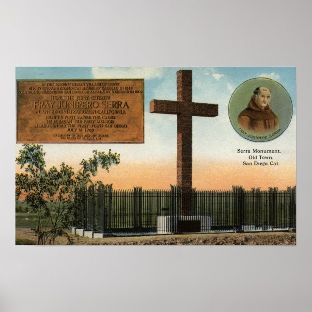View of Serra Monument, Old Town San Diego Poster (Front)
