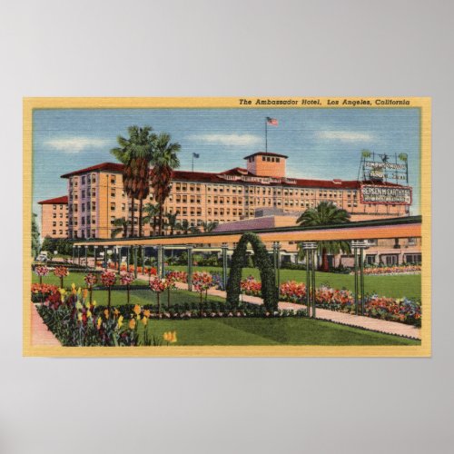 View of the Ambassador Hotel Poster