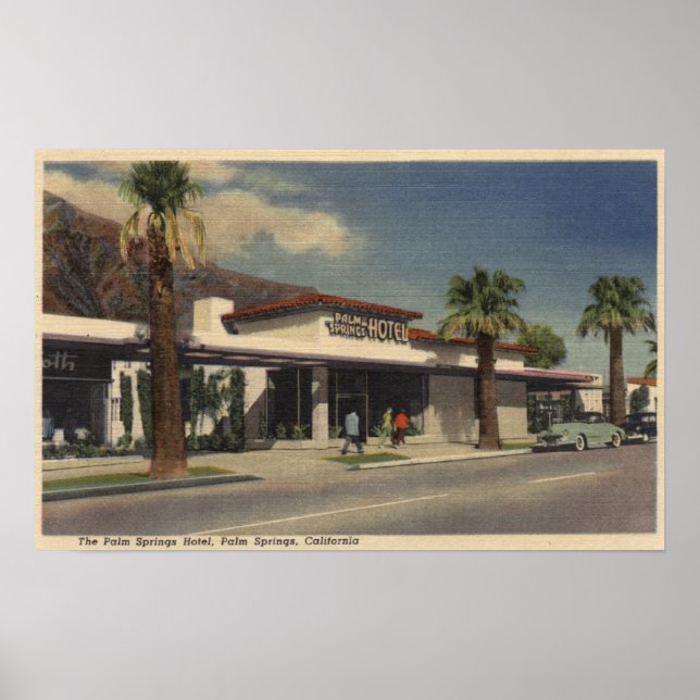 View of the Palm Springs Hotel Poster (Front)