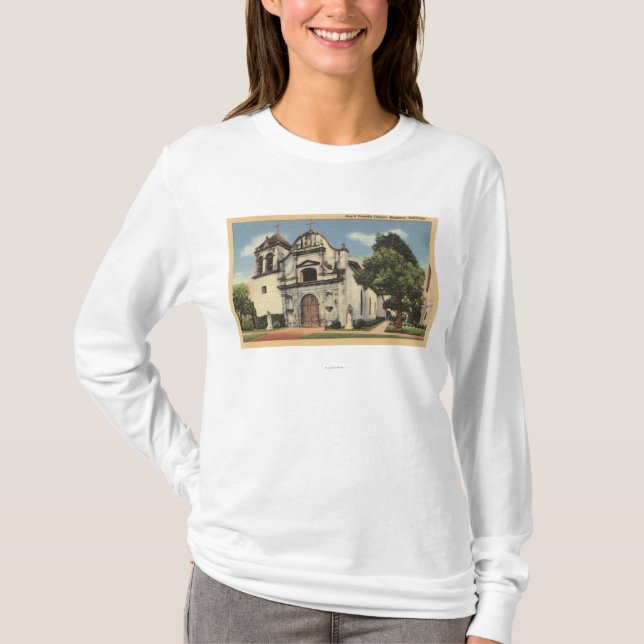 View of the Royal Presidio Chapel T-Shirt (Front)