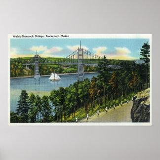 View of the Waldo-Hancock Bridge Poster