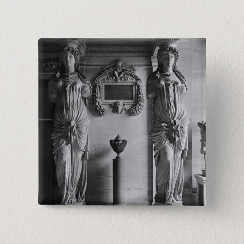 View of two caryatids from the Caryatids Pinback Button