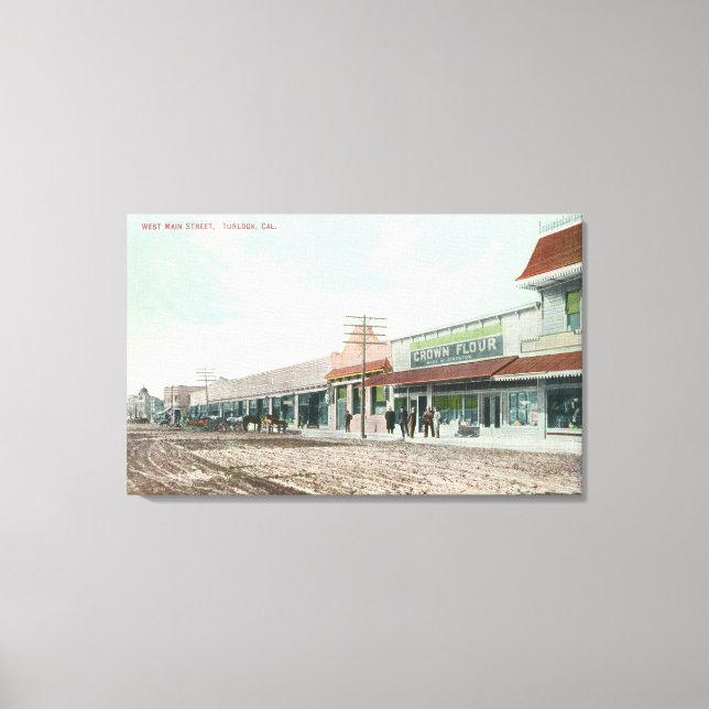 View of West Main StreetTurlock, CA Canvas Print (Front)