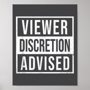 Viewer Discretion Advised  Poster