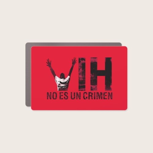 VIH No Es Un Crimen - Spanish HIV is Not a Crime Car Magnet