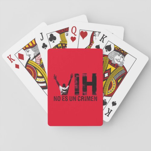 VIH No Es Un Crimen - Spanish HIV is Not a Crime Poker Cards