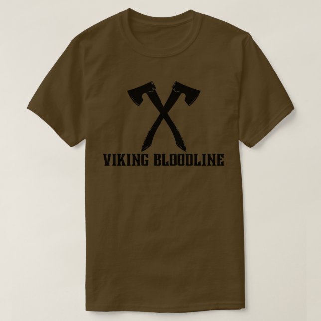 Viking Bloodline ax 1 T-Shirt (Design Front)
