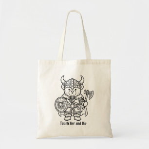 Viking Book Boyfriend Touch Her and Die Teddy Bear Tote Bag