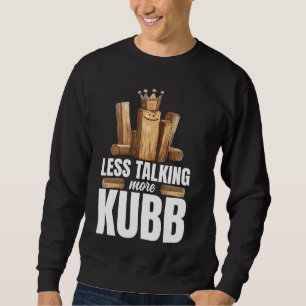Viking Chess Lawn Game Kubb Yard Game Set King Kub Sweatshirt