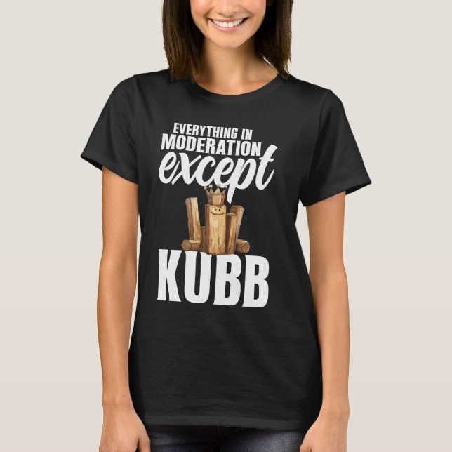 Viking Chess Lawn Game Set Kubb Yard Game King Kub T-Shirt (Front)
